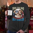Shih Tzu Dad Like A Regular Dad But Cooler Dog Father's Day Men Long Sleeve T-Shirt