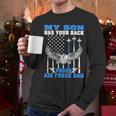 My Son Has Your Back Proud Air Force Dad Military Father Men Long Sleeve T-Shirt