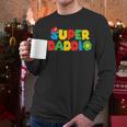 Super Gamer Dad Unleashed Celebrating Fatherly Powers Men Long Sleeve T-Shirt