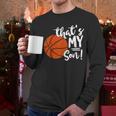 That's My Son Basketball Lovers For Mom Or Dad Men Long Sleeve T-Shirt That's My Son Basketball Lovers For Mom Or Dad Men Long Sleeve T-Shirt