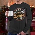 Tired Dads Club Men Long Sleeve T-Shirt Tired Dads Club Men Long Sleeve T-Shirt