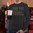 Vintage Dad Tax Definition Men Father's Day Men Long Sleeve T-Shirt