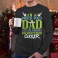 Water Polo Dad Water Sports Men Water Polo Player Men Long Sleeve T-Shirt
