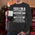 Yes I'm a Lucky Daughter I Have a Freaking Awesome Dad Men Long Sleeve T-Shirt