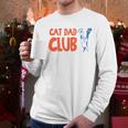 Cat Dad Club Life Is Better With Cats Father's Day 2 Sided Men Long Sleeve T-Shirt Cat Dad Club Life Is Better With Cats Father's Day 2 Sided Men Long Sleeve T-Shirt