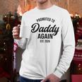 Daddy Again 2026 Promoted To Daddy Again 2026 Dad Again Men Long Sleeve T-Shirt Daddy Again 2026 Promoted To Daddy Again 2026 Dad Again Men Long Sleeve T-Shirt