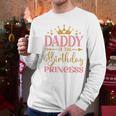 Daddy Of The Birthday For Girl 1st Birthday Princess Girl Men Long Sleeve T-Shirt