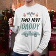 Daddy Dad 2nd Birthday Two Fast Race Car Second Bday Party Men Long Sleeve T-Shirt