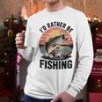 Id Rather Be Fishing Largemouth Bass Fish Dad Jokes Men Long Sleeve T-Shirt