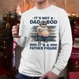 It's Not A Dad Bod It's Father Figure Fat Cat Vintage Men Long Sleeve T-Shirt It's Not A Dad Bod It's Father Figure Fat Cat Vintage Men Long Sleeve T-Shirt