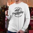 Saying Grandpa I Have Two Titles Dad & Granddaddy Men Long Sleeve T-Shirt