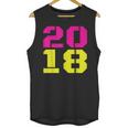 2018 Big Neon Numbers For The New Year Or Graduation Unisex Tank Top