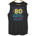 80s Nostalgia Retro Humor So Glad I Grew Up In The 80s Unisex Tank Top