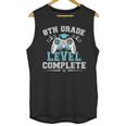 8th Grade Level Complete Graduation 2025 Class Eighth Grade Unisex Tank Top