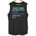 90's Lover Nineties 1990's Born Nostalgia Politics Unisex Tank Top