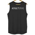 Adultish 18th Birthday Adultish Introvert T-Shirt Unisex Tank Top