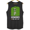 Alien Avoids Humans Sarcastic Introvert Humor Unisex Tank Top Alien Avoids Humans Sarcastic Introvert Humor Unisex Tank Top