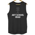 Artist Shirt Art School Grad Graduation Shirt Unisex Tank Top
