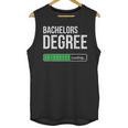 Bachelors Degree Loading College Student Graduation Unisex Tank Top