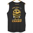 Bees They Call Me The Spelling Bee Champ Graduation Unisex Tank Top