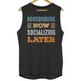 Bookbinding Now Minimal Socializing Introvert Vintage Unisex Tank Top Bookbinding Now Minimal Socializing Introvert Vintage Unisex Tank Top
