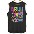Bruh This Is My 70's Costume Nostalgia Mixtape 1970s Party Unisex Tank Top Bruh This Is My 70's Costume Nostalgia Mixtape 1970s Party Unisex Tank Top