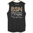 BSN Bachelor Of Science In Nursing Student Graduation Unisex Tank Top