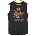 Cat Lover I'd Rather Be Home With My Cats Introvert Cozy Unisex Tank Top
