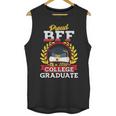 Class Of 2018 Graduation Tshirt For BFF Of Graduate Unisex Tank Top
