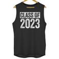Class Of 2023 Shirt Senior 2023 Graduation Unisex Tank Top