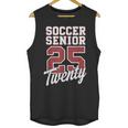 Class Of 2025 Senior 2025 Graduation 2025 Soccer Unisex Tank Top