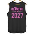 Class Of 2027 Pink Girls Shirt Graduation Unisex Tank Top