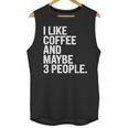 I Like Coffee Introvert Coffee Lovers Sarcastic Humor Unisex Tank Top I Like Coffee Introvert Coffee Lovers Sarcastic Humor Unisex Tank Top
