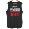 College Graduation For Conservatives Unisex Tank Top