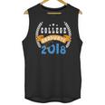 College Graduation Shirts Graduate Grad 2018 Unisex Tank Top