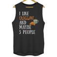 I Like Croissant And Maybe 3 People Baking Introvert Foodie Unisex Tank Top I Like Croissant And Maybe 3 People Baking Introvert Foodie Unisex Tank Top