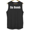 Da Bomb 90s Nostalgia Quote Unisex Tank Top