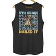 Dabbing Graduation Boy 5th Grade Nailed It Class Of 2025 Unisex Tank Top