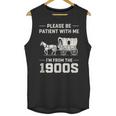 Dad Please Be Patient With Me I'm From The 1900s Vintage Unisex Tank Top Dad Please Be Patient With Me I'm From The 1900s Vintage Unisex Tank Top