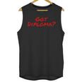 Got Diploma Graduation 2018 Unisex Tank Top