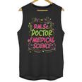 DMSc Doctor Of Medical Science Doctorate Graduation Unisex Tank Top