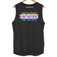 I Don't Like People Sarcastic Humanity Hater Introvert Unisex Tank Top I Don't Like People Sarcastic Humanity Hater Introvert Unisex Tank Top