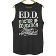 EdD Doctor Of Education Graduation For Doctoral Degree Unisex Tank Top