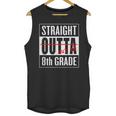 Eighth Grade Graduation Shirt Straight Outta 8th Grade Unisex Tank Top