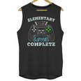 Elementary School Level Complete Gamer Graduation Unisex Tank Top