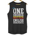 English Major Shirt Now Hotter By One Degree Graduation Unisex Tank Top