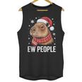 Ew People Capybara Christmas Introvert Holiday Humor Unisex Tank Top