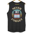 Never Forget Retro Diskette Nostalgia Vintage Unisex Tank Top Never Forget Retro Diskette Nostalgia Vintage Unisex Tank Top