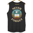 Never Forget Retro Diskette Nostalgia Vintage Unisex Tank Top