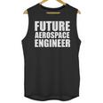 Future Aerospace Engineer College Graduate Graduation Unisex Tank Top